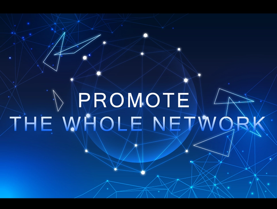 Open the whole network promotion